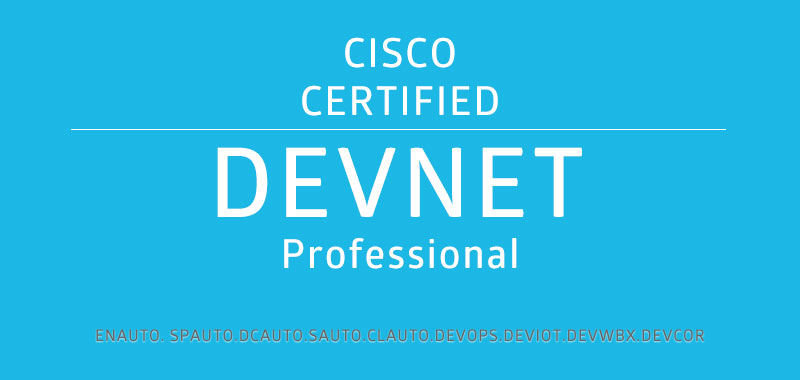 Cisco Certified DevNet Professional exam dumps